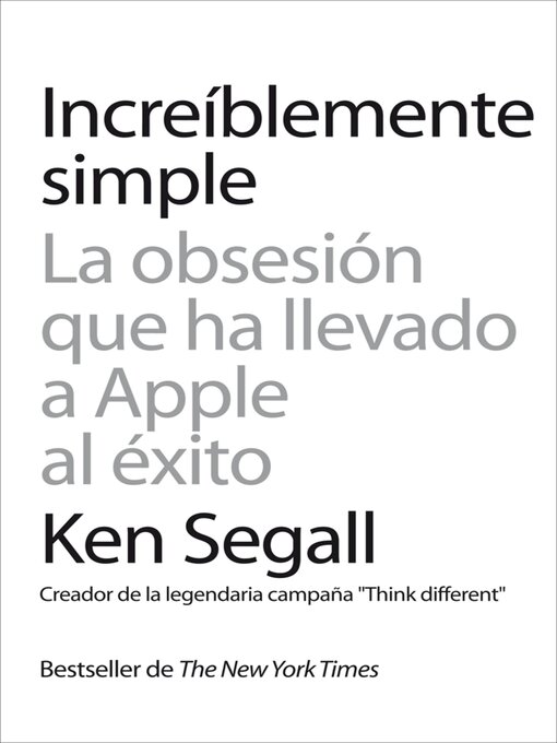 Title details for Increíblemente simple by Ken Segall - Wait list